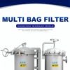 Stainless steel SUS 316L Multi Bag Cartridge Housing